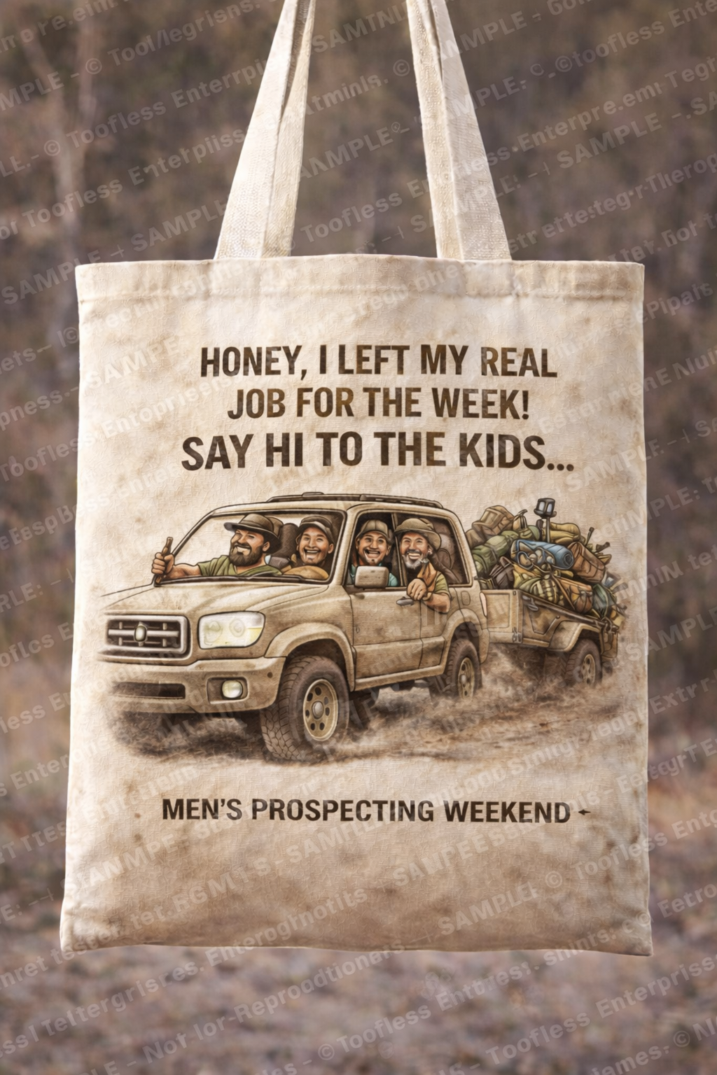 Prospecting Tote Bag