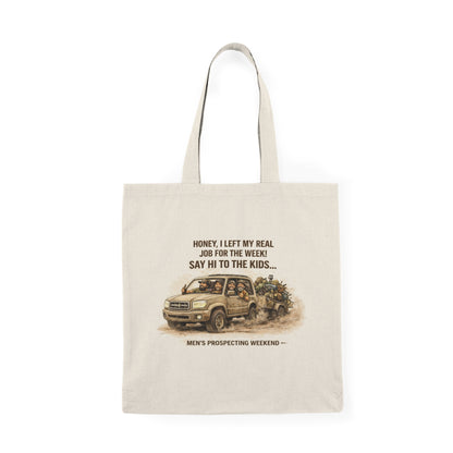 Prospecting Tote Bag