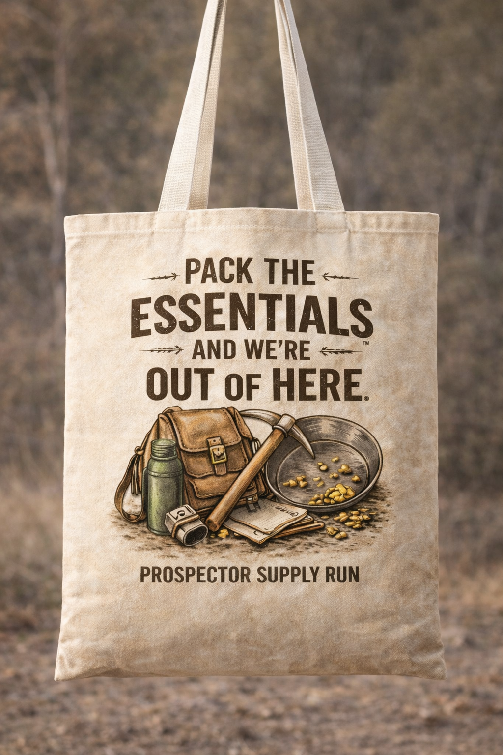 Prospecting Tote Bag