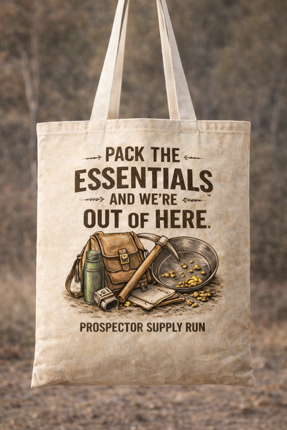 Prospecting Tote Bag